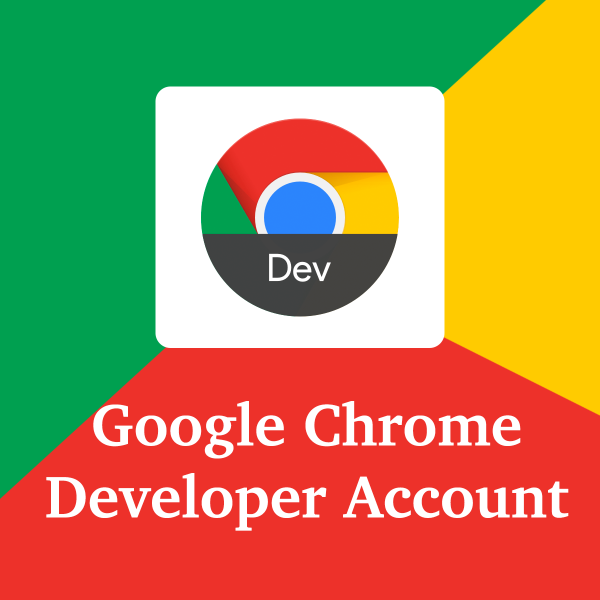 Buy Google Chrome Developer Accounts